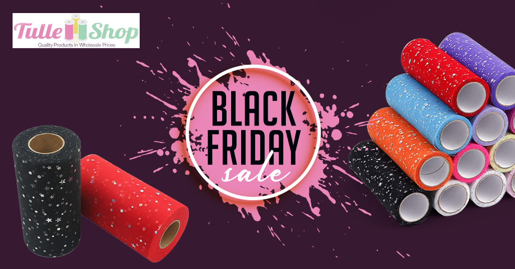 Black Friday Sale on Tulle Shop:10% to 50 % Off on New Arrivals! Limited Time Offer!